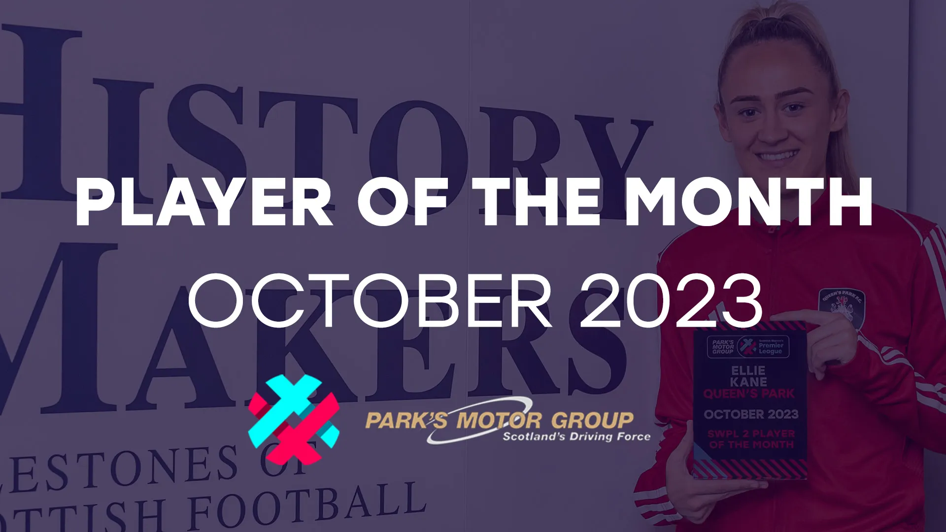 Image for Ellie Kane, Queen’s Park | SWPL 2 Player of the Month, Oct 2023 | Supported by Park’s Motor Group