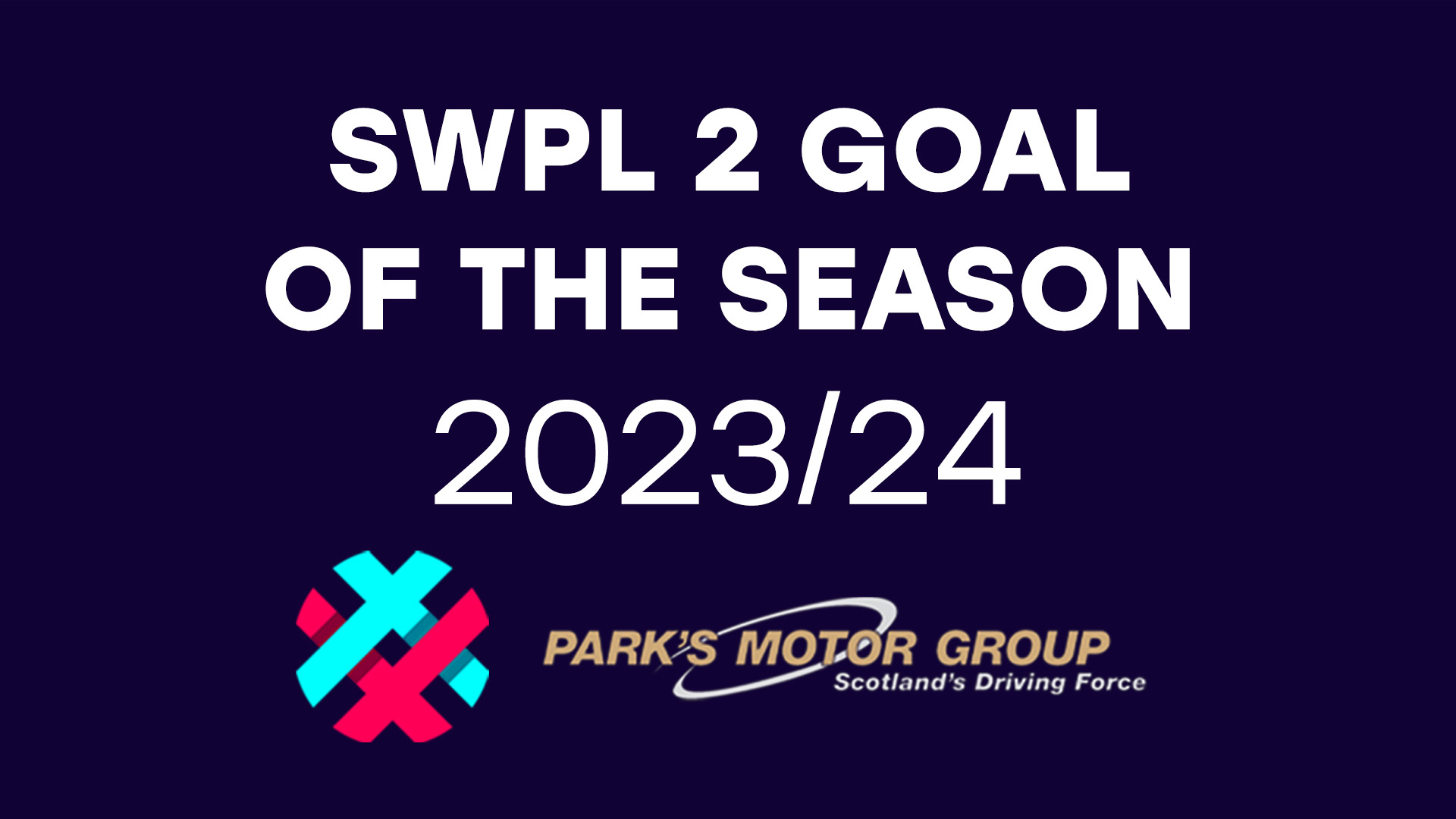 2023/24 SWPL 2 Goal of the Season – Nominees