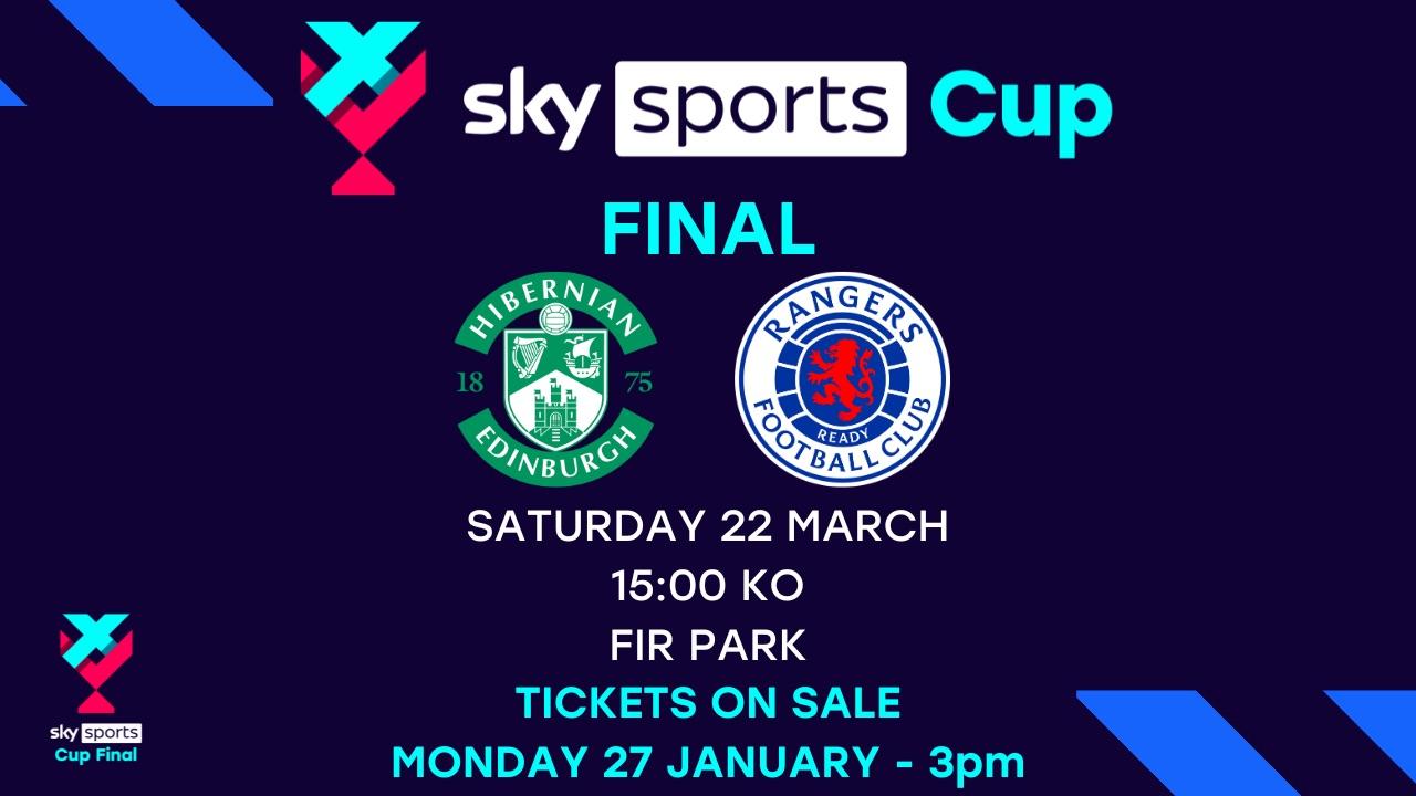 Hibernian and Rangers to meet in the Sky Sports Cup Final