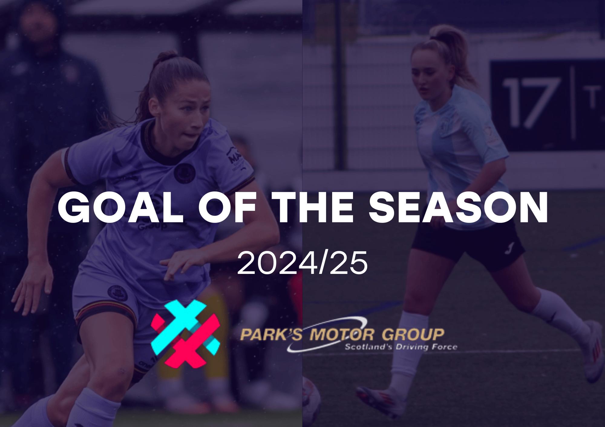 Burchill and Robb win 2024/25 Goal of the Season awards